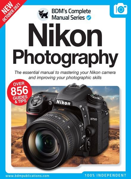 The Nikon Camera Complete Manual – October 2021 Cover