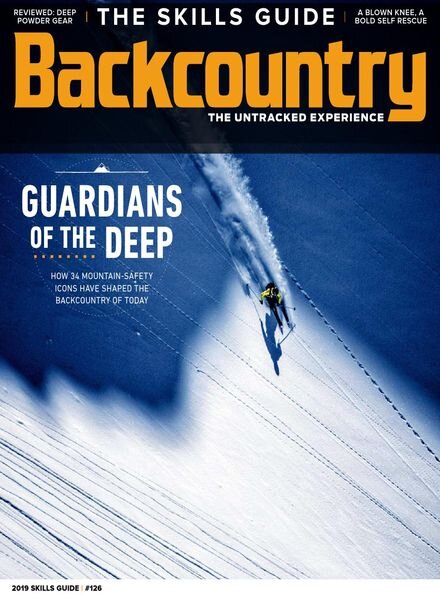 Backcountry – Issue 126 – The 2019 Skills Guide – January 2019 Cover