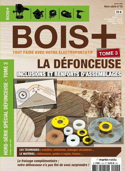 Bois+ – Hors-Serie N 15 – Janvier 2022 Cover