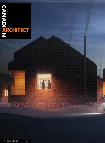 Canadian Architect – December 2021 Cover