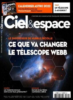 Ciel & Espace – Decembre 2021 – Janvier 2022