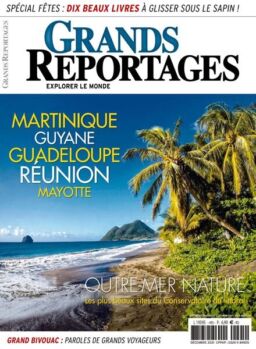Grands Reportages – Decembre 2021