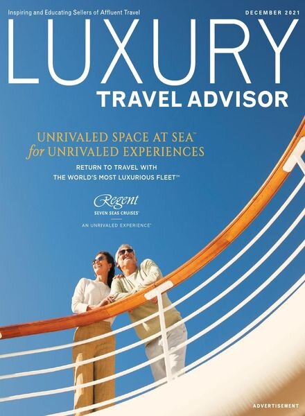 Luxury Travel Advisor – December 2021 Cover