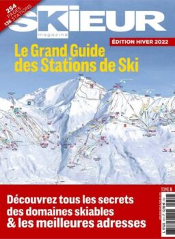 Skieur Magazine – Hiver 2021-2022
