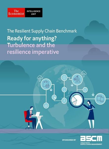 The Economist (Intelligence Unit) – The Resilient Supply Chain Benchmark, Ready for anything 2021 Cover