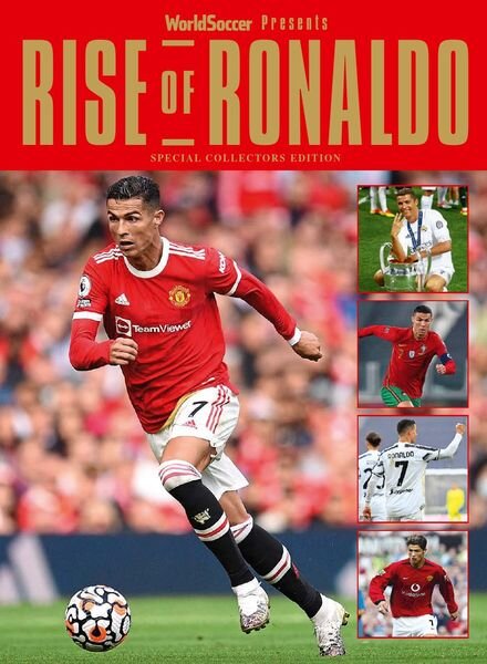 World Soccer Presents – Issue 7 – Rise of Ronaldo – 10 December 2021 Cover