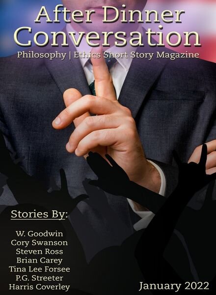 After Dinner Conversation Philosophy Ethics Short Story Magazine – January 2022 Cover