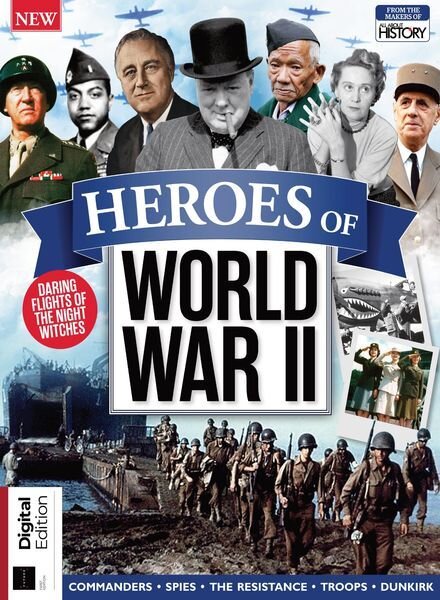 All About History – Heroes of World War II – January 2022 Cover