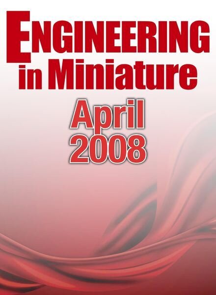 Engineering in Miniature – April 2008 Cover