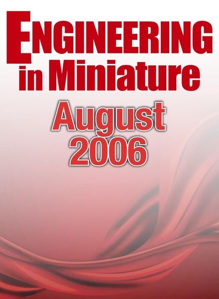 Engineering in Miniature – August 2006 Cover