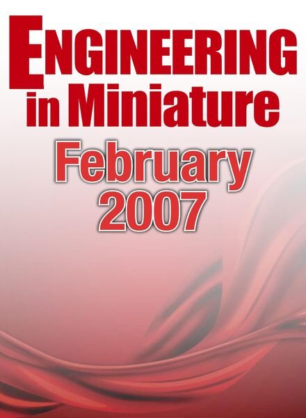 Engineering in Miniature – February 2007 Cover