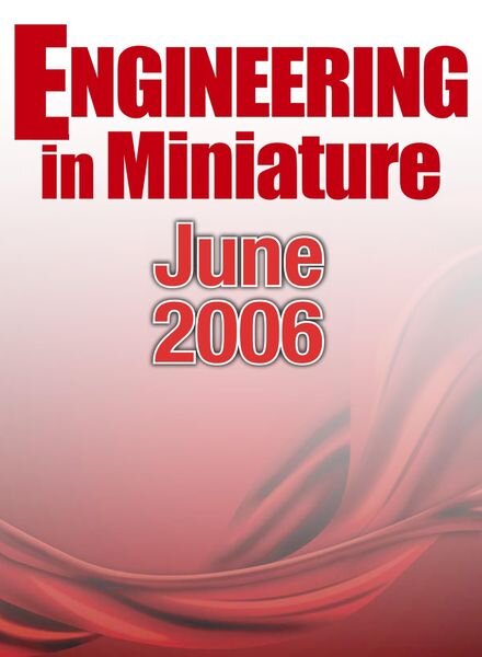 Engineering in Miniature – June 2006 Cover