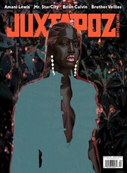 Juxtapoz Art & Culture – Winter 2021