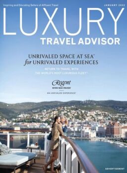 Luxury Travel Advisor – January 2022