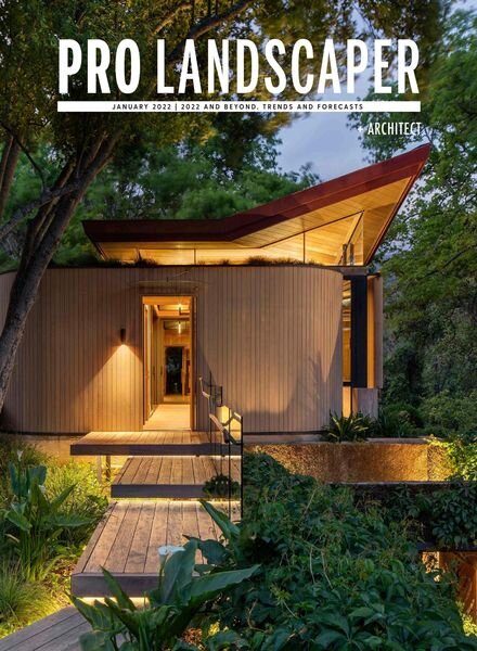 Pro Landscaper + Architect – January 2022 Cover