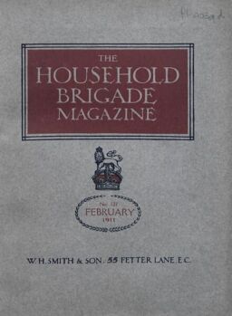 The Guards Magazine – February 1911