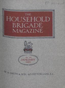 The Guards Magazine – January 1909