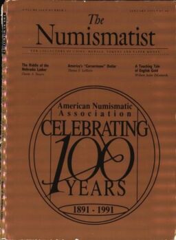 The Numismatist – January 1991