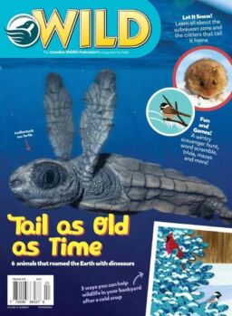 Wild Magazine for Kids – February-March 2019
