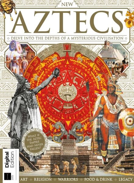All About History – Aztecs – 4th Edition – 3 February 2022 Cover