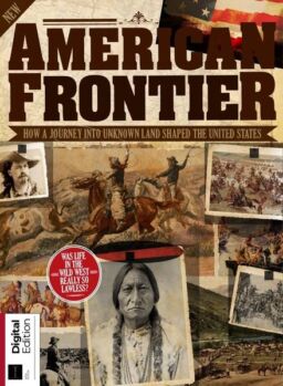 All About History – Book of the American Frontier – 6th Edition 2021