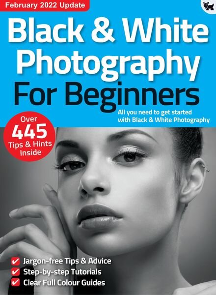 Black & White Photography For Beginners – 01 February 2022 Cover
