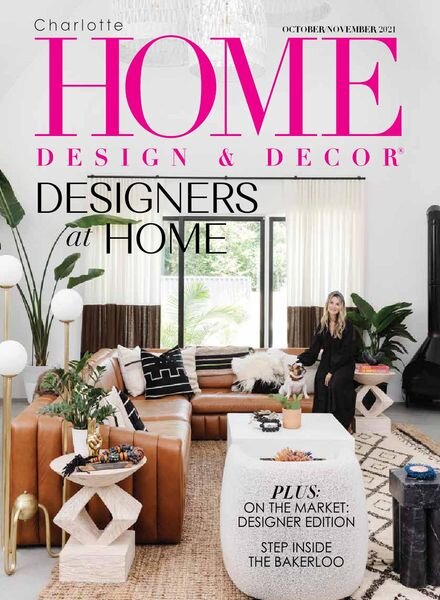 Charlotte Home Design & Decor – October-November 2021 Cover