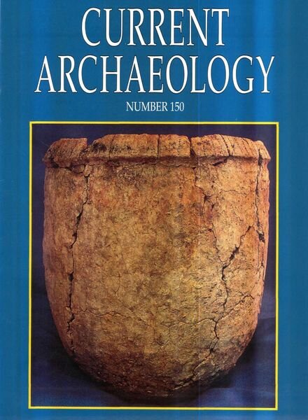 Current Archaeology – Issue 150 Cover