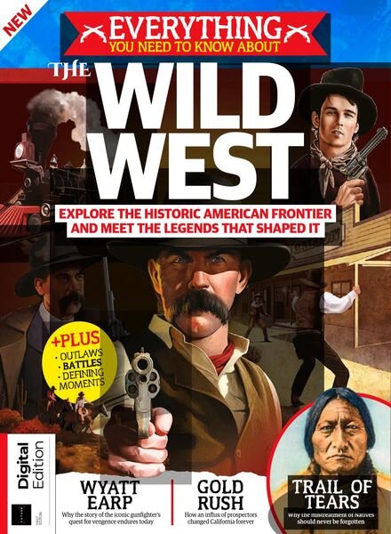 Everything You Need to Know About – The Wild West – 1st Edition 2021 Cover