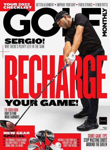 Golf Monthly UK – March 2022 Cover