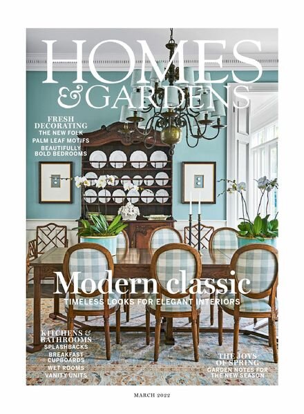 Homes & Gardens UK – March 2022 Cover