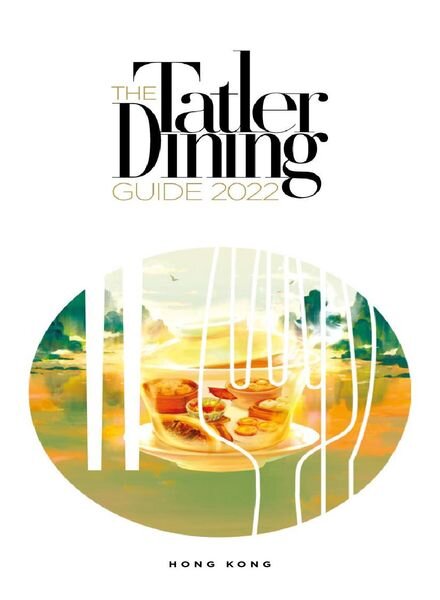 Hong Kong & Macau’s Best Restaurants English edition – February 2022 Cover