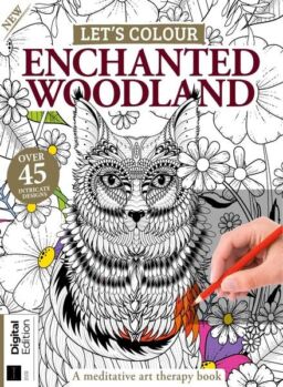 Let’s Colour – Enchanted Woodland – 2nd Edition 2022