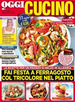 Oggi Cucino – 05 agosto 2021