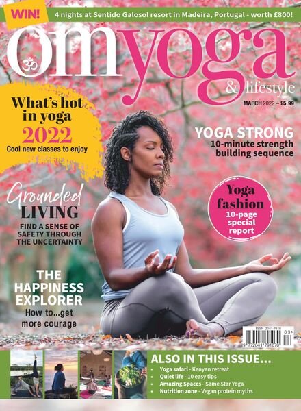 OM Yoga & Lifestyle – March 2022 Cover