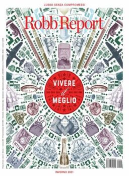 Robb Report Italia – Inverno 2021