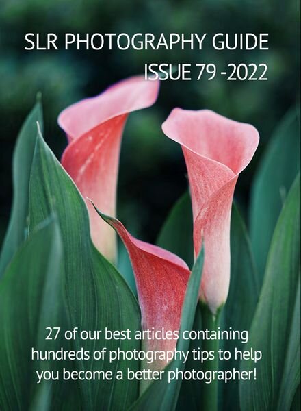 SLR Photography Guide – Issue 79, February 2022 Cover