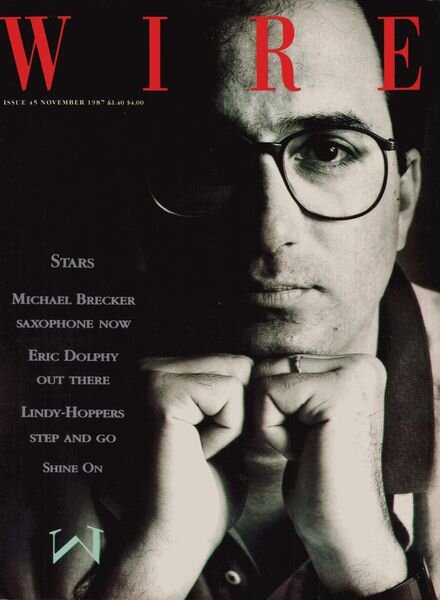 The Wire – November 1987 Issue 45 Cover