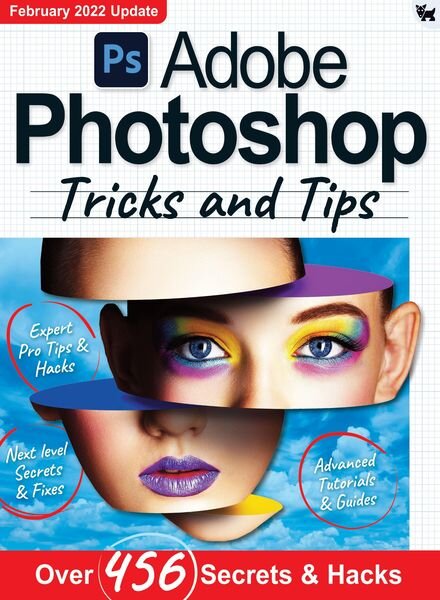 Adobe Photoshop Tricks and Tips – February 2022 Cover