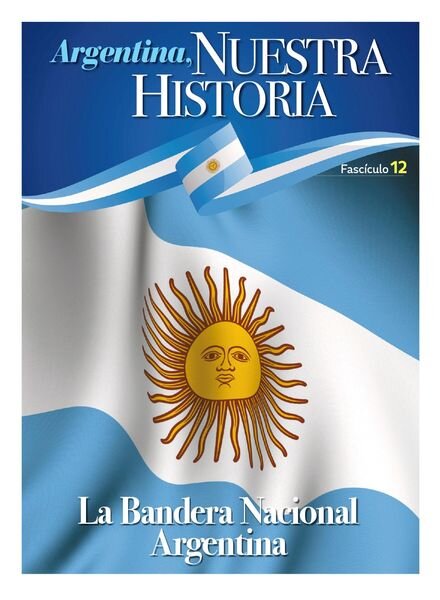 Argentina nuestra historia – abril 2022 Cover