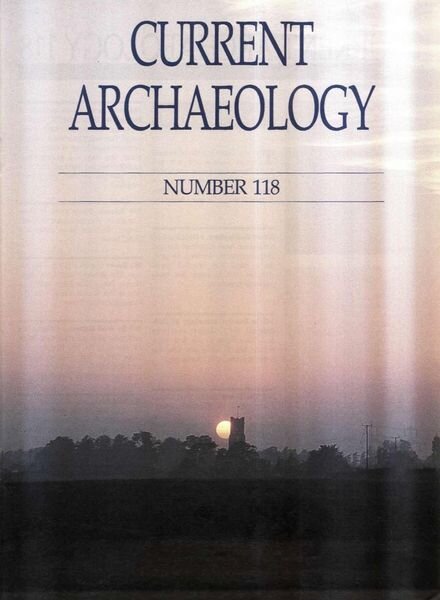 Current Archaeology – Issue 118 Cover