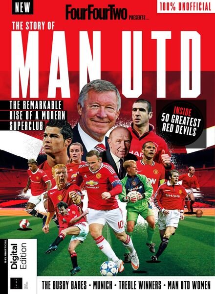 FourFourTwo Presents – The Story of Man Utd – 1st Edition 2022 Cover
