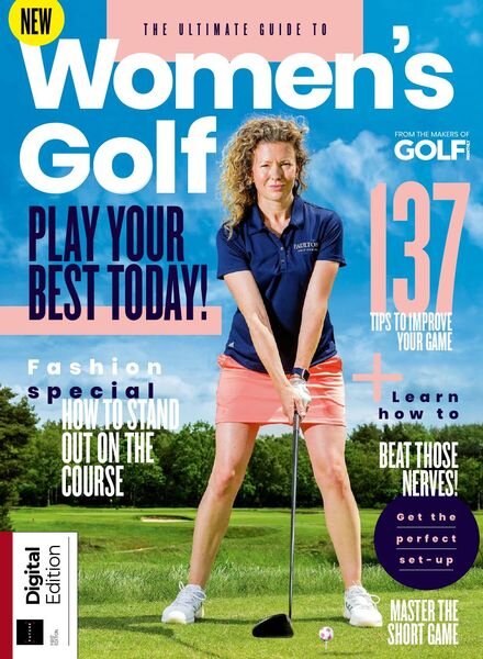 Golf Monthly – The Ultimate Guide to Women’s Gold – 1st Edition 2022 Cover
