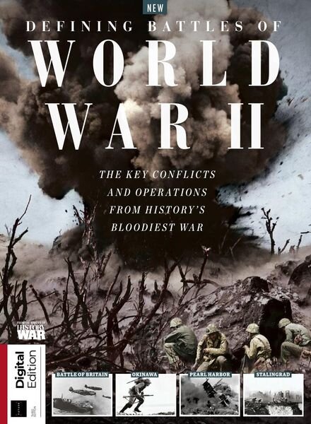 History of War – Defining Battles of World War II – 3rd Edition 2022 Cover