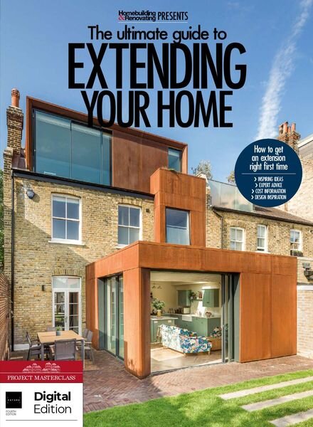 Homebuilding & Renovating Presents – The Ultimate Guide to Extending Your Home – 4th Edition 2022 Cover
