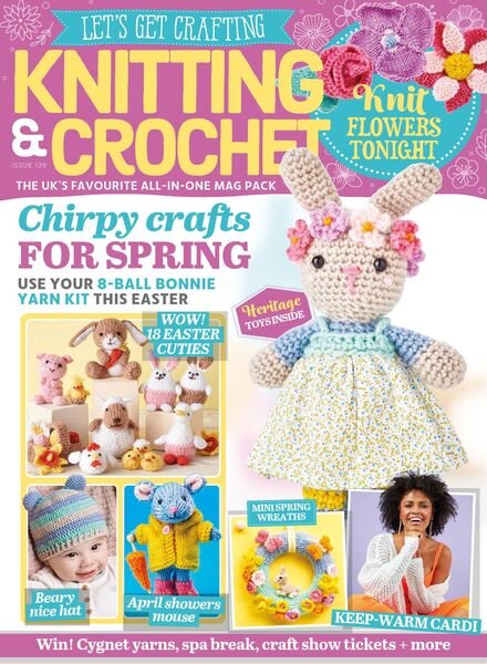 Let’s Get Crafting Knitting & Crochet – Issue 139 – February 2022 Cover