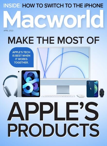 Macworld USA – April 2022 Cover