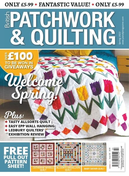 Patchwork & Quilting UK – Issue 332 – Spring 2022 Cover
