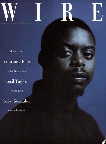 The Wire – December 1987 – January 1988 Issues 46-47 Cover