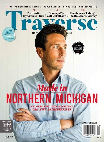 Traverse Northern Michigan’s Magazine – March 2022 Cover